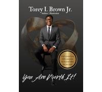 You Are Worth It: Empowerment For Young Men