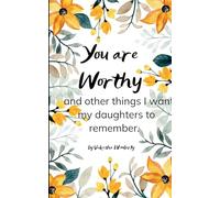 You Are Worthy (Edition1st)