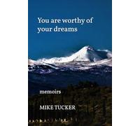 You are worthy of your dreams