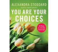 You Are Your Choices (ebook)