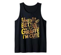 You Bet Giraffe I'm Cute Funny Giraffe Camiseta sin Mangas