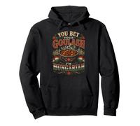 You Bet Your Goulash Soy Húngaro Divertido Dicho Sudadera con Capucha