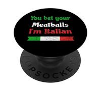 You Bet Your Meatballs Italian Pride Condimento Cook Distress PopSockets PopGrip Adhesivo