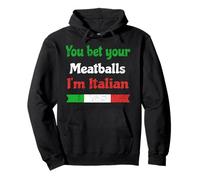 You Bet Your Meatballs Italian Pride Condimento Cook Distress Sudadera con Capucha