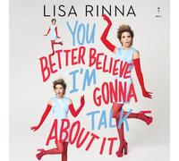 You Better Believe I'm Gonna Talk about It