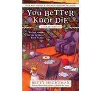 You Better Knot Die (ebook)