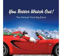 You Better Watch Out!