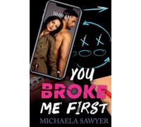 You Broke Me First