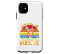 You Can Ask Me About Architecture - Regalo Divertido Retro Carcasa para iPhone 11