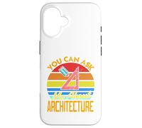 You Can Ask Me About Architecture - Regalo Divertido Retro Carcasa para iPhone 16