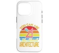 You Can Ask Me About Architecture - Regalo Divertido Retro Carcasa para iPhone 16 Pro