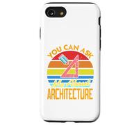 You Can Ask Me About Architecture - Regalo Divertido Retro Carcasa para iPhone SE (2020) / 7/8