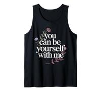You Can Be Yourself with Me Safe Comfort Support - Camiseta sin Mangas