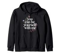 You Can Be Yourself with Me Safe Comfort Support - Sudadera con Capucha