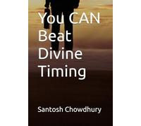 You CAN Beat Divine Timing