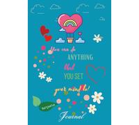 You can do ANYTHING that YOU SET your mind to! Turquoise Journal: A Peaceful, Grounding, Gentle Black Notebook Perfect for Self-Care, Reflection, ... of Daily Writing, Affirmations and Gratitude.