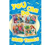 You Can Do Hard Things:Blue