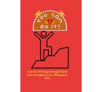 You can do it: Fear Not