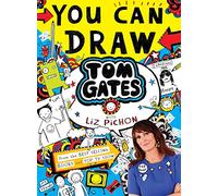 You Can Draw Tom Gates with Liz Pichon: the must-have art activity book for creative kids!