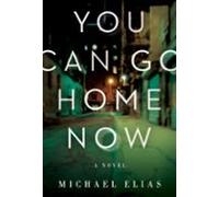 You Can Go Home Now (ebook)