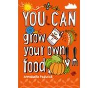 You Can Grow Your Own Food (ebook)