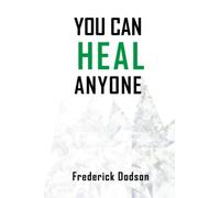 You can heal anyone