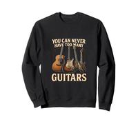 You Can Never Have Too Funny Guitarrista Humor Guitarrista Músico Sudadera