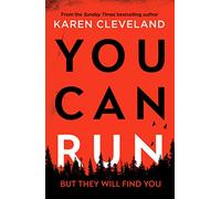 You Can Run: An unputdownable thriller