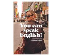 You can speak English!