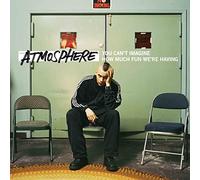 You Can’T Imagine How Much Fun We’Re Having - Atmosphere [Vinilo]