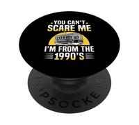 You Can’t Scare Me I’m From the 1990s Retro Car PopSockets PopGrip Adhesivo