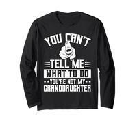 You Can’t Tell Me What To Do Funny Grandma Quote Manga Larga