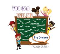 You Can Tell Me - Big Dreams
