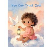 You Can Trust God (Kingdom Kids Adventure)
