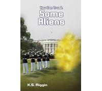 You Can Trust Some Aliens: Book Two of the Trust Series: 2