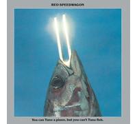 You Can Tune A Piano, But You Can't Tuna Fish by Reo Speedwagon (2000-11-21)