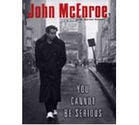 You Cannot Be Serious (ebook)
