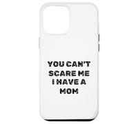 You Can't ASUME I Have A MOM Regalos Carcasa para iPhone 12 Pro MAX