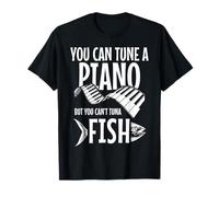 You Can't Atún Fish Funny Fishing Music Músico Piano Camiseta