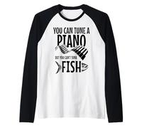 You Can't Atún Fish Funny Fishing Music Músico Piano Camiseta Manga Raglan