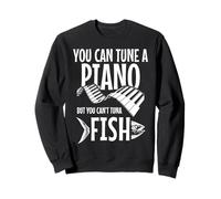 You Can't Atún Fish Funny Fishing Music Músico Piano Sudadera
