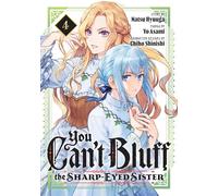 You Can't Bluff the Sharp-Eyed Sister 4