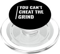 You Can't Cheat The Grind. Deep Grind Cita Hustle Design PopSockets PopGrip para MagSafe