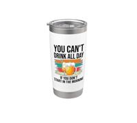 You Cant Drink All Day If You Dont Start in the Morning Beer Vaso térmico de acero inoxidable de doble pared