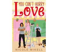 You Can't Hurry Love (Clairesville)