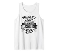 You Can't Hurt My Feelings Dad Mecánico Linterna Humor Gag Camiseta sin Mangas
