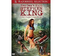 You can't kill Stephen King