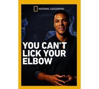 National Geographic: You Can't Lick Your Elbow [DVD]