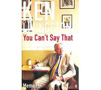 You Can't Say That: Memoirs