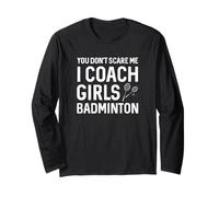 You Can't Scare Me I Coach Girls Badminton Manga Larga